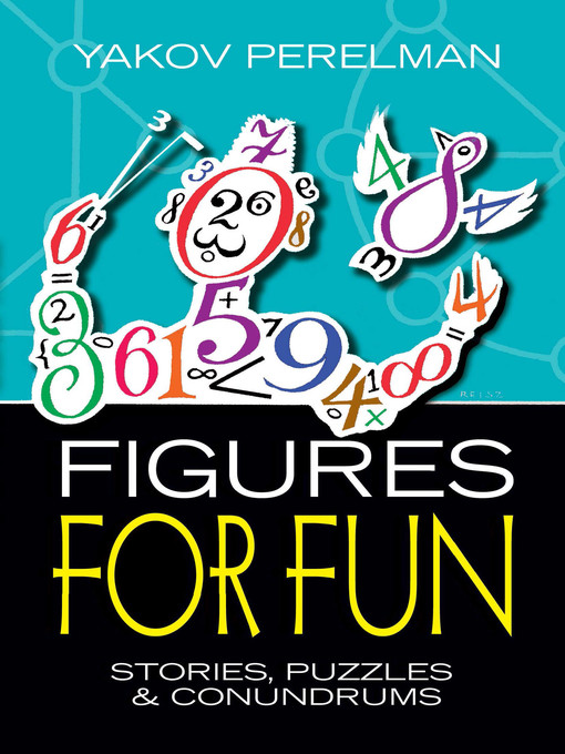 Title details for Figures for Fun by Yakov Perelman - Available